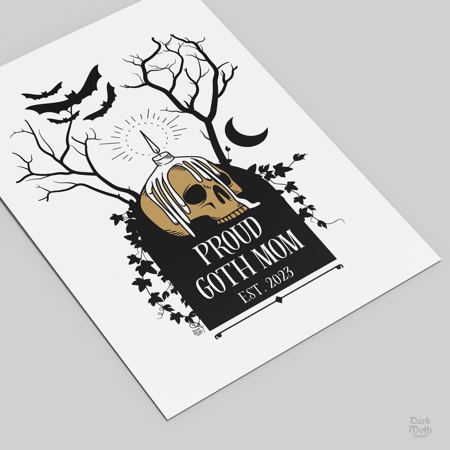 CUSTOM Gothic Art Print (2 sizes) - "PROUD GOTH MOMS & DADS"