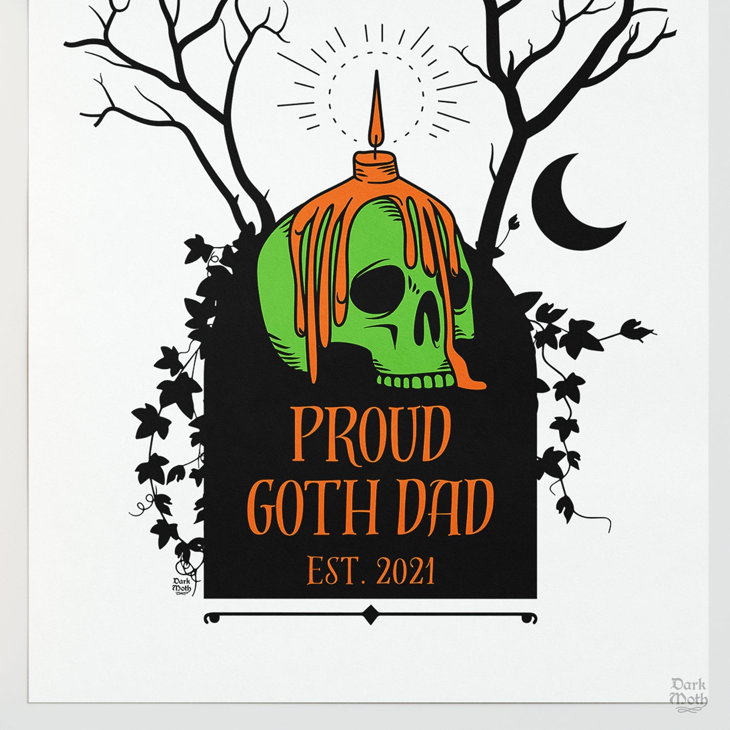 CUSTOM Gothic Art Print (2 sizes) - "PROUD GOTH MOMS & DADS"