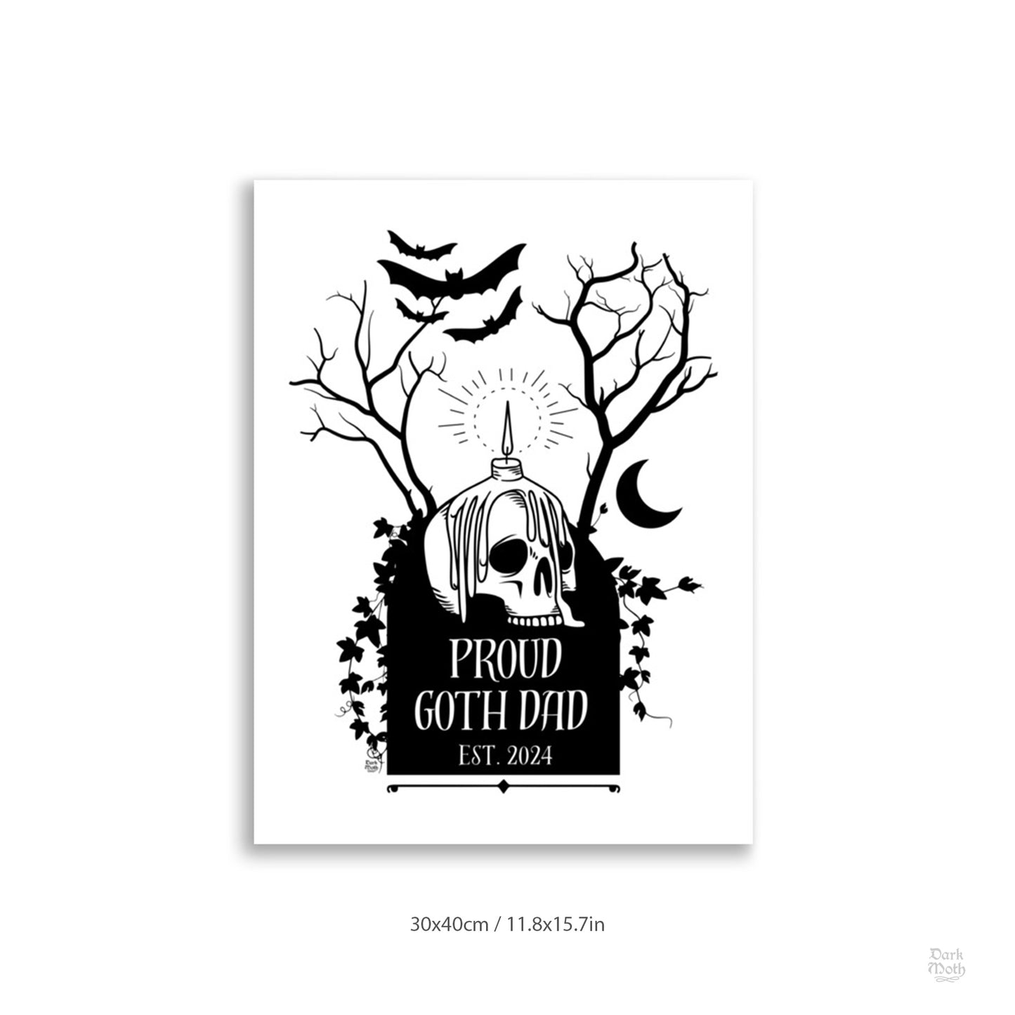 CUSTOM Gothic Art Print (2 sizes) - "PROUD GOTH MOMS & DADS"